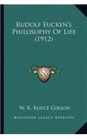 Rudolf Eucken's Philosophy of Life (1912)