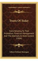 Trusts of Today