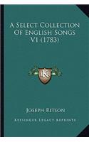 A Select Collection Of English Songs V1 (1783)