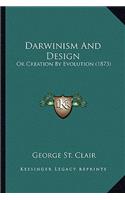 Darwinism and Design