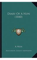 Diary Of A Nun (1840): (English)