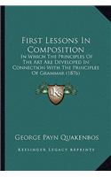 First Lessons In Composition