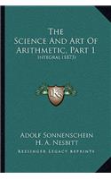 Science and Art of Arithmetic, Part 1