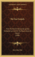 The Four Gospels