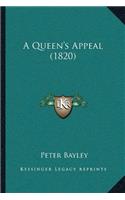 Queen's Appeal (1820)