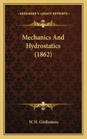 Mechanics And Hydrostatics (1862)