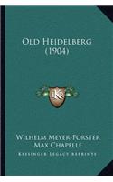 Old Heidelberg (1904)