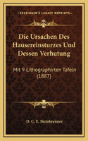 Die Ursachen Des Hausereinsturzes Und Dessen Verhutung