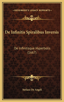 De Infinitis Spiralibus Inversis