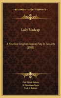 Lady Madcap