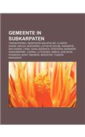 Gemeente in Subkarpaten: Trzebownisko, S Dziszow Ma Opolski, Ulanow, Sanok, Bircza, Bukowsko, Ustrzyki Dolne, Radomy L Nad Sanem, Cisna(Dutch)