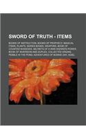 Sword of Truth - Items: Books of Instruction, Books of Prophecy, Magical Items, Plants, Series Books, Weapons, Book of Counted Shadows, Secrets of a War Wizard's Power, Boo(English)