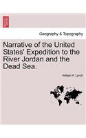 Narrative of the United States' Expedition to the River Jordan and the Dead Sea.