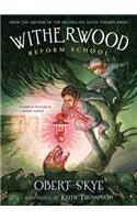 Witherwood Reform School