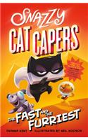 Snazzy Cat Capers: The Fast and the Furriest