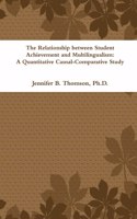 The Relationship between Student Achievement and Multilingualism
