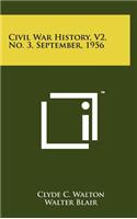 Civil War History, V2, No. 3, September, 1956
