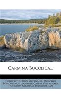 Carmina Bucolica...