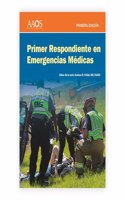 Primer Respondiente En Emergencias Médicas