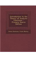Introduction to the Theory of Analytic Functions: (English)