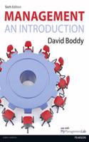 Management: An Introduction, by David Boddy - with MyManagementLab