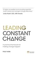 Leading Constant Change: A practical framework for making change happen