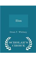 Elias - Scholar's Choice Edition: (English)