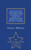 History of the Indian Tribes of North America