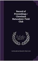 Record of Proceedings / Cleveland Naturalists' Field Club