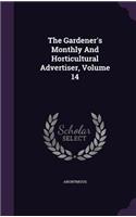 The Gardener's Monthly and Horticultural Advertiser, Volume 14