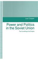 Power and Politics in the Soviet Union