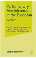 Parliamentary Administrations in the European Union