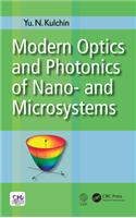 Modern Optics and Photonics of Nano and Microsystems