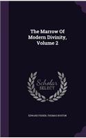 The Marrow Of Modern Divinity, Volume 2