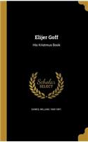 Elijer Goff