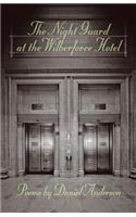 The Night Guard at the Wilberforce Hotel