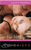 Tie Me Up