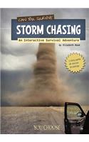 Can You Survive Storm Chasing?: an Interactive Survival Adventure (You Choose: Survival): An Interactive Survival Adventure(You Choose: Survival)
