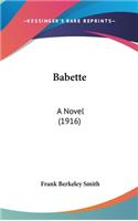 Babette: A Novel (1916)