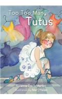 Too Too Many Tutus