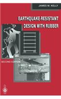 Earthquake-Resistant Design with Rubber