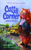 Catty Corner Lands on Her Feet