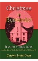 Christmas In Bystander & Other Village Tales