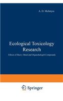 Ecological Toxicology Research