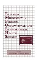 Electron Microscopy in Forensic, Occupational, and Environmental Health Sciences