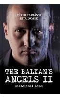 Balkan's Angels II