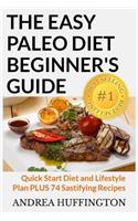 The Easy Paleo Diet Beginner's Guide