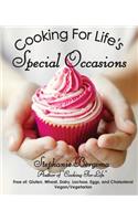 Cooking For Life's Special Occasions