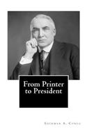 From Printer to President