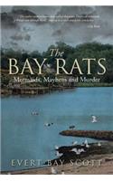 Bay Rats